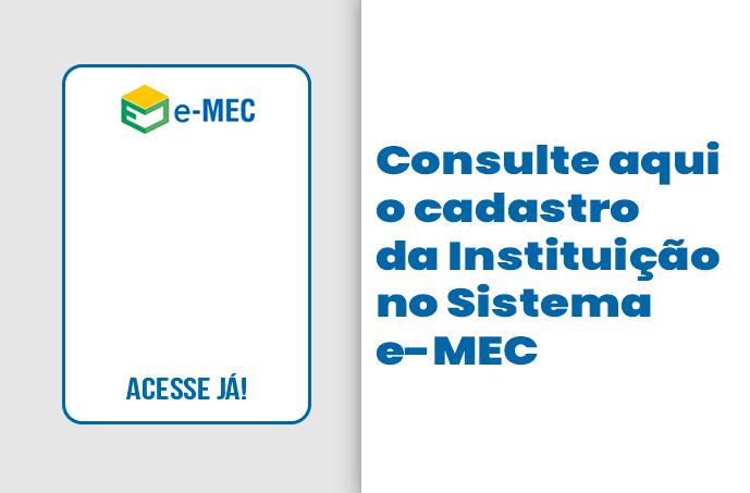 Banner para consultar o cadastro da instituição no sistema e-MEC