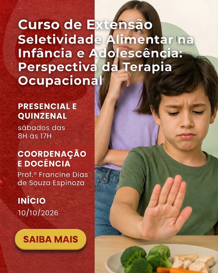 Curso de Extensão em Seletividade Alimentar na Infância e Adolescência: Perspectiva da Terapia Ocupacional